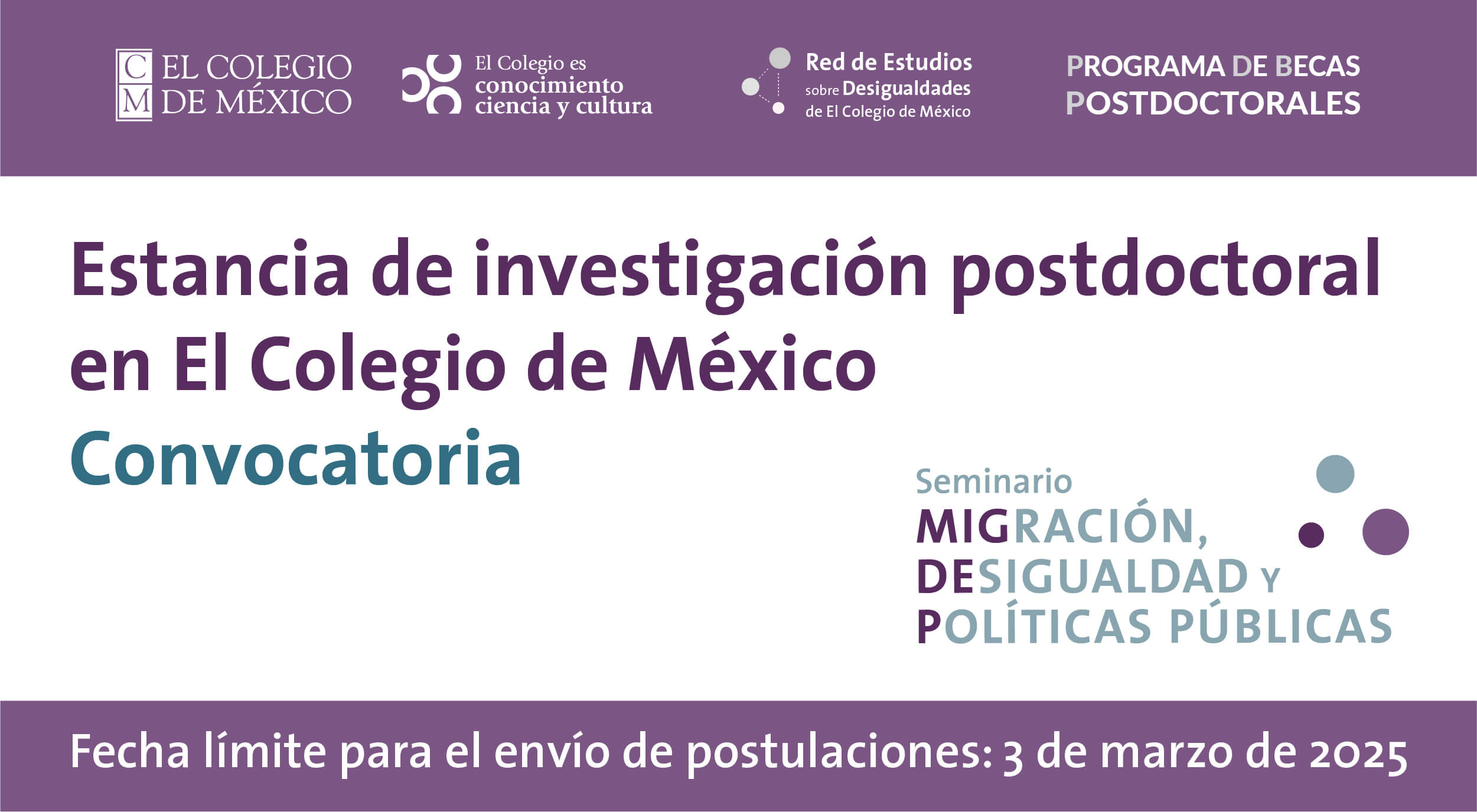 Estancia posdoctoral Seminario Migración, Desigualdad y Políticas Públicas